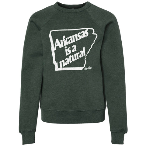 Arkansas is a Natural Kids Sweatshirt